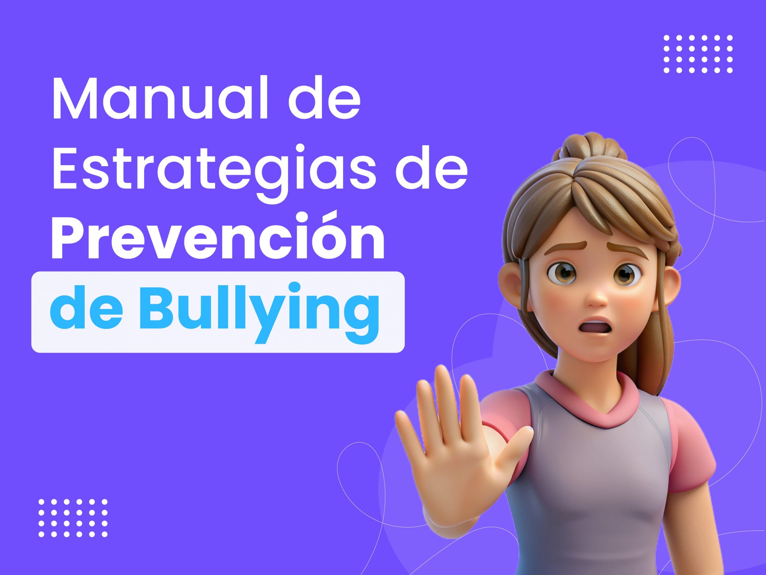 Manual de estrategias de prevención de bullying