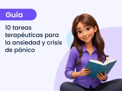 10 tareas terapéuticas para la ansiedad y crisis de pánico
