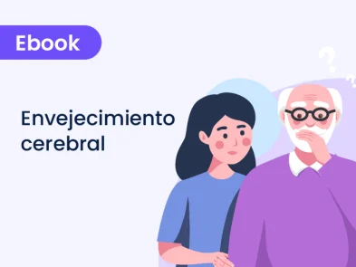 Envejecimiento cerebral: Prevención e intervención desde la salud mental