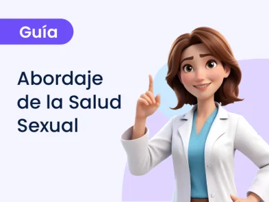 Guía Integral para el Abordaje de la Salud Sexual: Herramientas y Recomendaciones para Profesionales de la Salud Mental