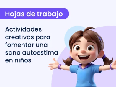 10 actividades creativas para fomentar una sana autoestima en niños