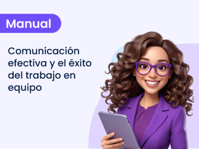 Comunicación efectiva y el éxito del trabajo en equipo