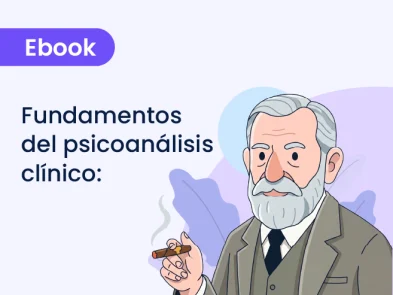 Fundamentos del psicoanálisis clínico: de la metapsicología de Freud a la práctica contemporánea