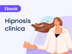 Hipnosis clínica: introducción a sus fundamentos, aplicaciones y práctica responsable