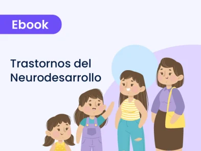 Trastornos del Neurodesarrollo: Abordaje integral para profesionales