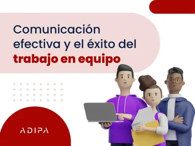 Comunicación efectiva y el éxito del trabajo en equipo