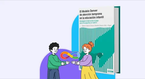 Acreditación Avanzada en Modelo Denver de Atención Temprana en Grupos (G-ESDM) - Adipa