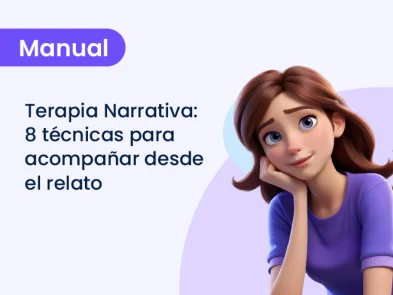 Terapia Narrativa: 8 técnicas para acompañar desde el relato