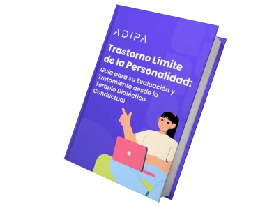 Trastorno Límite de la Personalidad: Evaluación y Tratamiento desde la Terapia Dialéctico Conductual